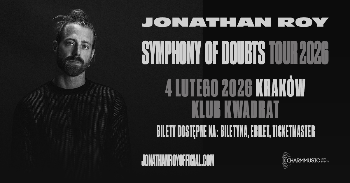 Jonathan Roy już w lutym 2026 zagra w Krakowie, w ramach trasy promującej album „Symphony of Doubts”!