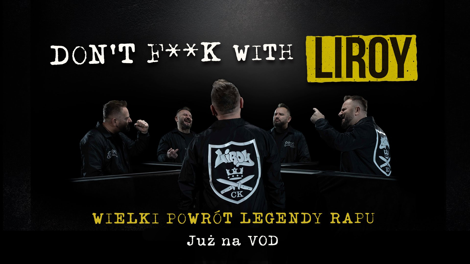 „Don’t f**k with Liroy” na platformach streamingowych od 23 stycznia!