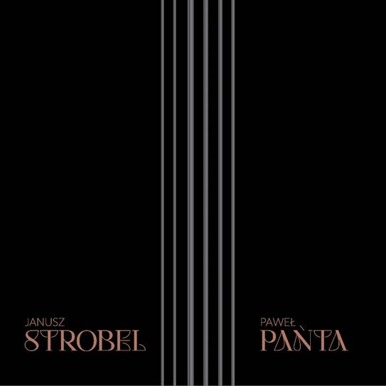 JANUSZ STROBEL & PAWEŁ PAŃTA – WINYL i PREMIEROWY KONCERT