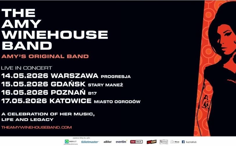 ,,The Amy Winehouse Band” (Amy’s Oryginal Band) , 14-17.05.2026/ Warszawa/Gdańsk/Poznań/Katowice