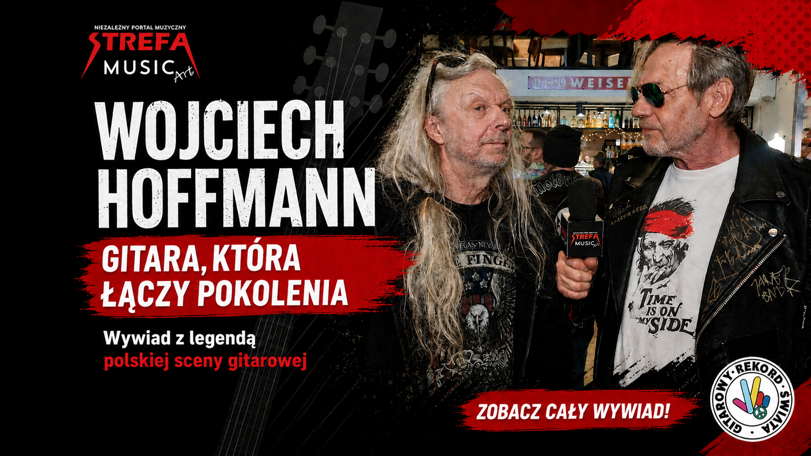 Wojciech Hoffmann: Gitara, która łączy pokolenia