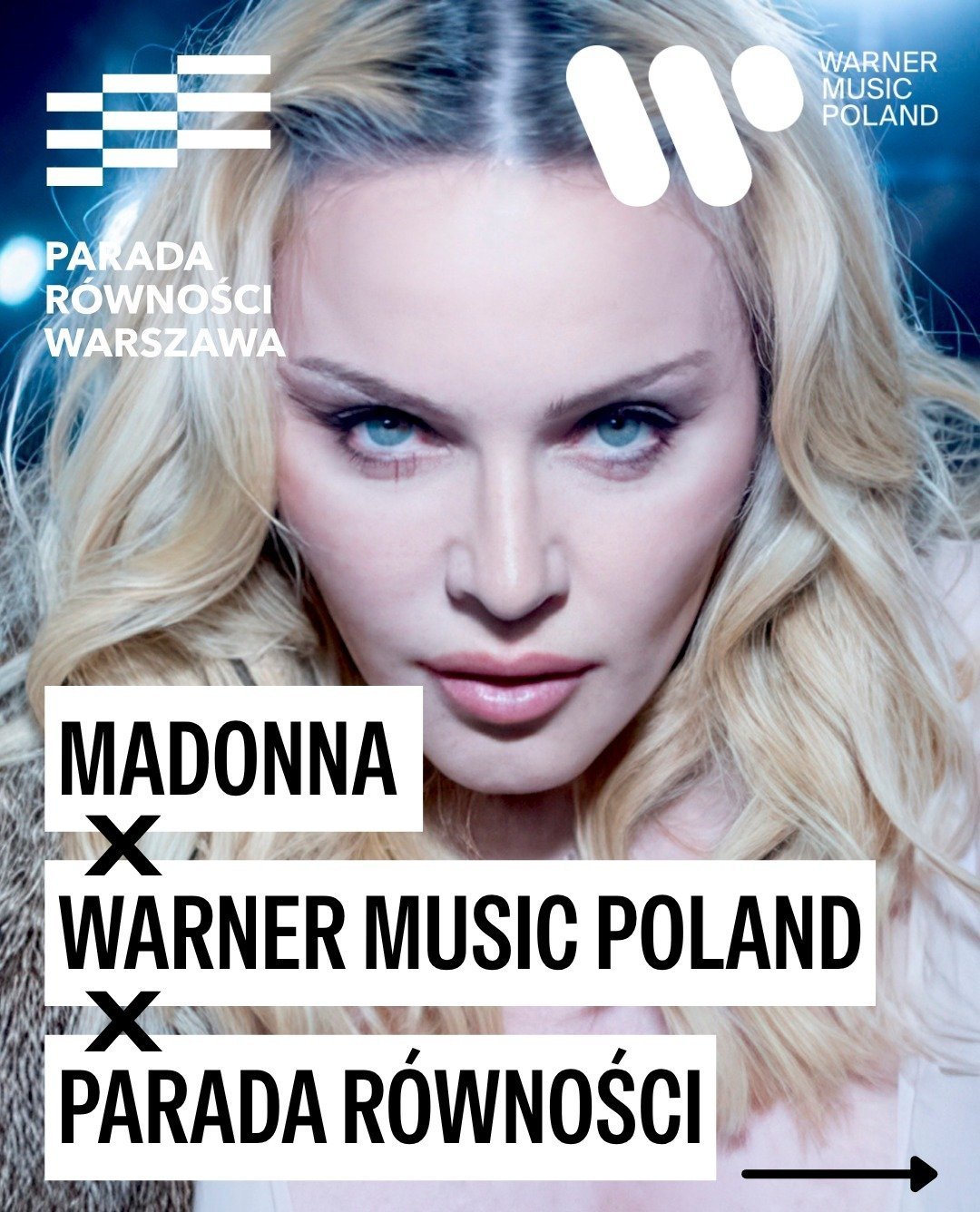 Madonna x Warner Music Poland na Paradzie Równości w Warszawie – pierwsza wspólna platforma w Polsce