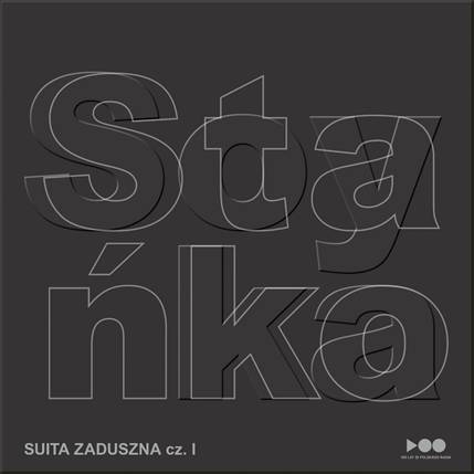 STANISŁAW SOYKA / TOMASZ STAŃKO „Suita zaduszna, cz. 1”