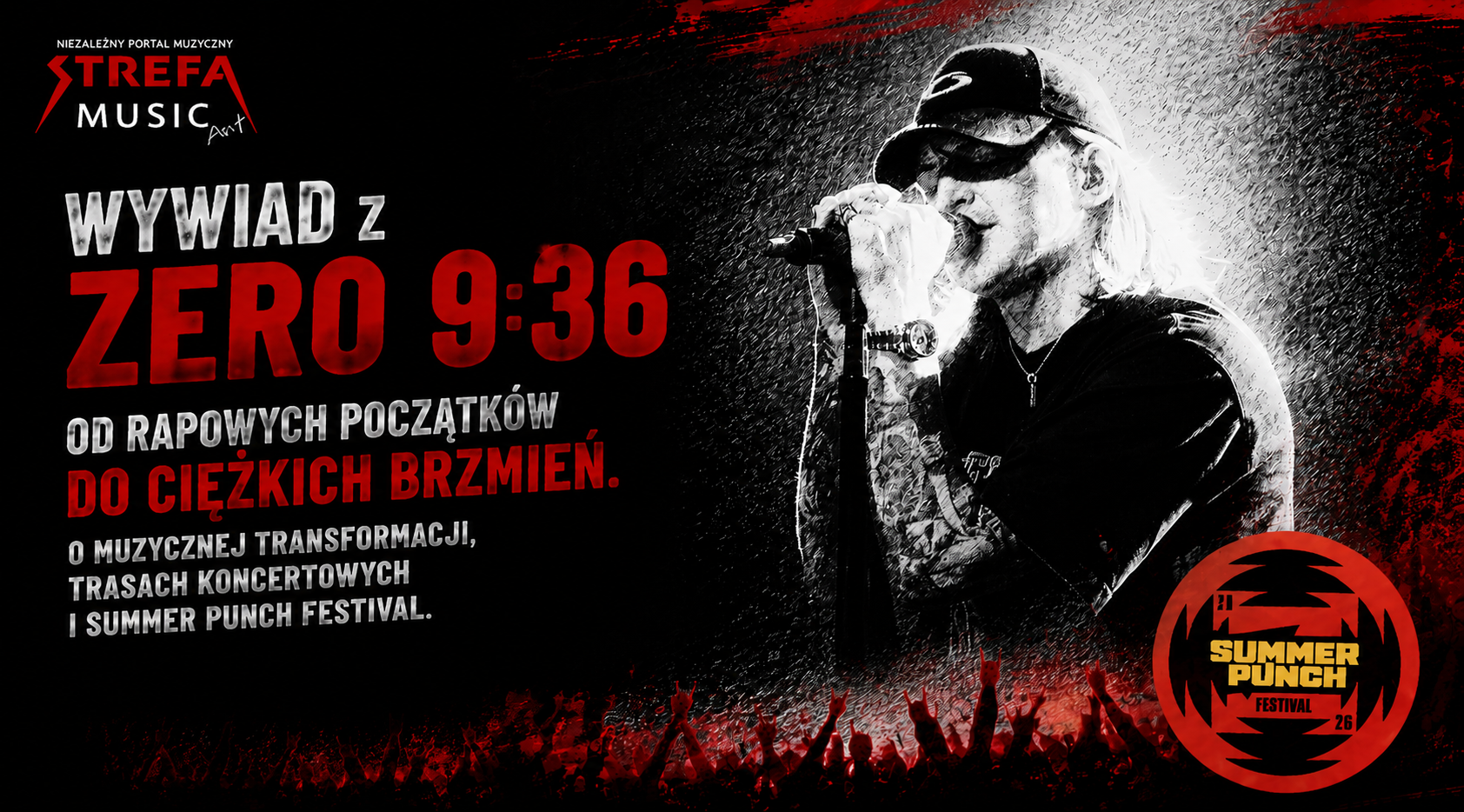 Od rapowych początków do ciężkich brzmień. Zero 9:36 o muzycznej transformacji, trasach koncertowych i Summer Punch Festival